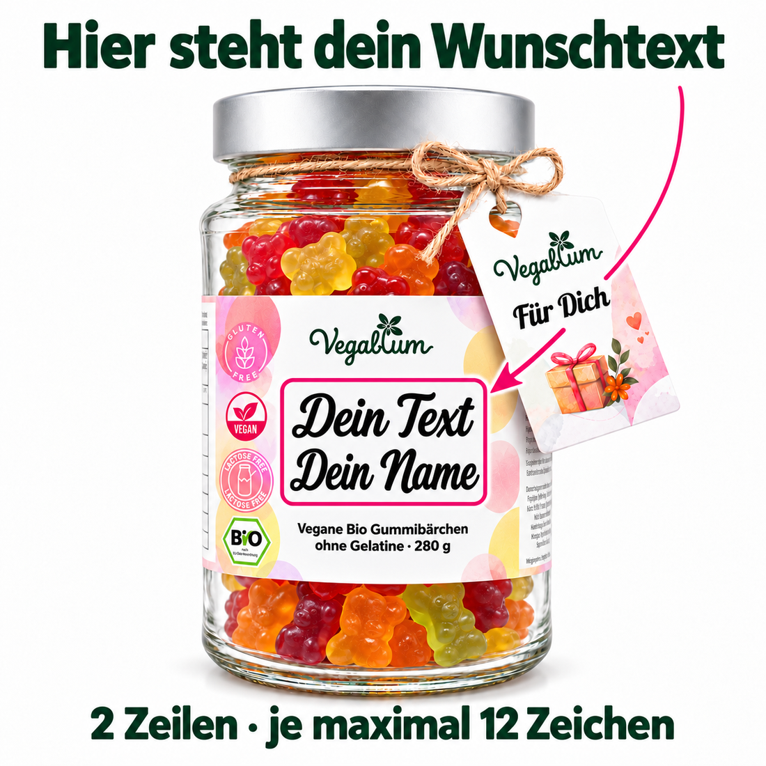 Hier steht dein Wunschtext – Bio Gummibärchen mit Für-Dich-Anhänger, zwei Zeilen mit je maximal 12 Zeichen